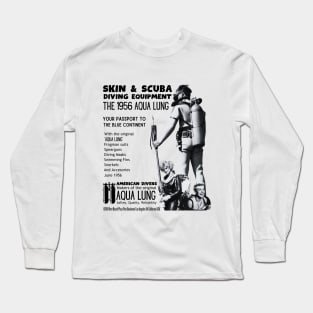 Vintage scuba diving aqua lung advert Long Sleeve T-Shirt